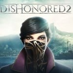 Dishonored 2 PlayStation 4 Account