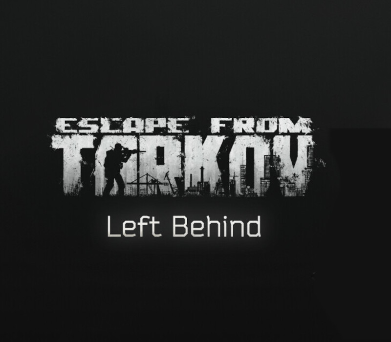 Escape from Tarkov: Left Behind Edition PC Steam Account